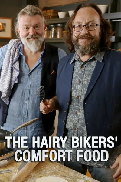 The Hairy Bikers' Comfort Food