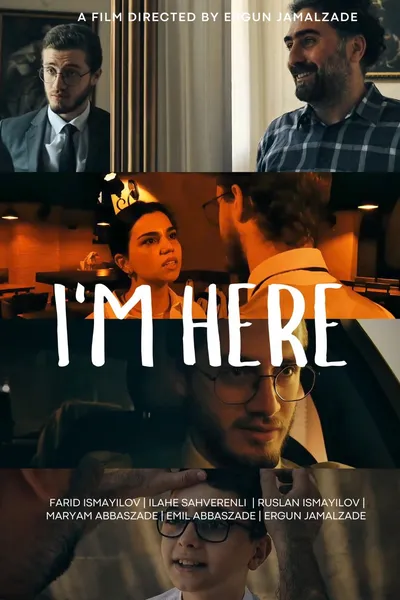 I'm Here