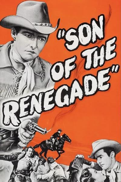 Son Of The Renegade