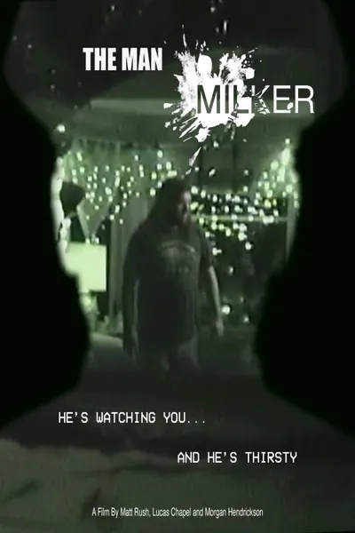 The Man Milker