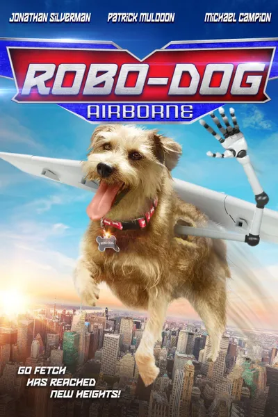 Robo-Dog: Airborne