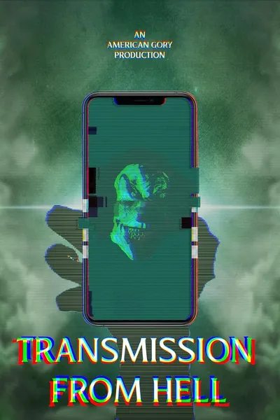 Transmission from Hell