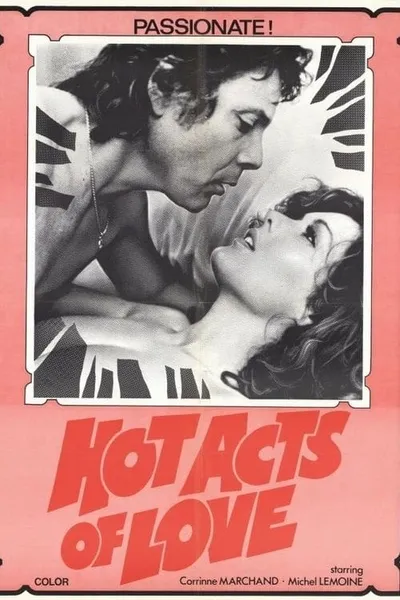 Hot Acts of Love