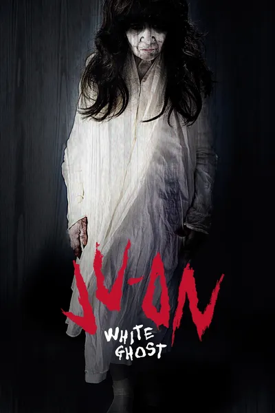 Ju-On: White Ghost