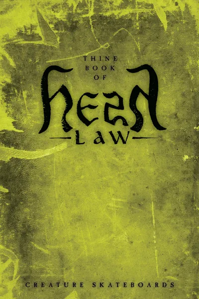 Creature Skateboards: Hesh Law