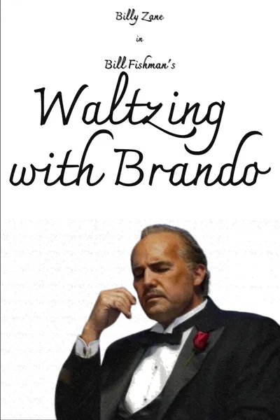 Waltzing with Brando