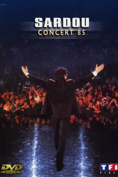 Michel Sardou - Concert 85 Forest National