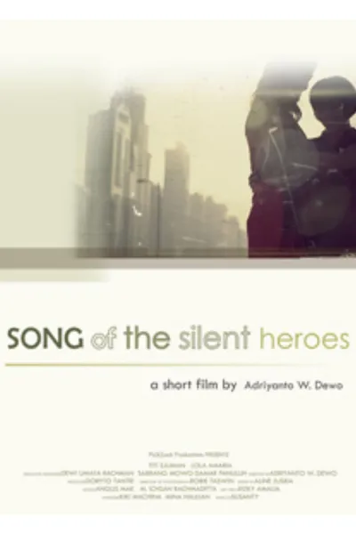 Song of the Silent Heroes