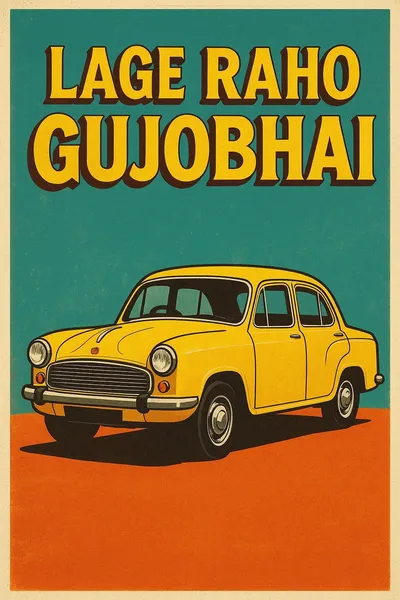 Lage Raho Gujjubhai