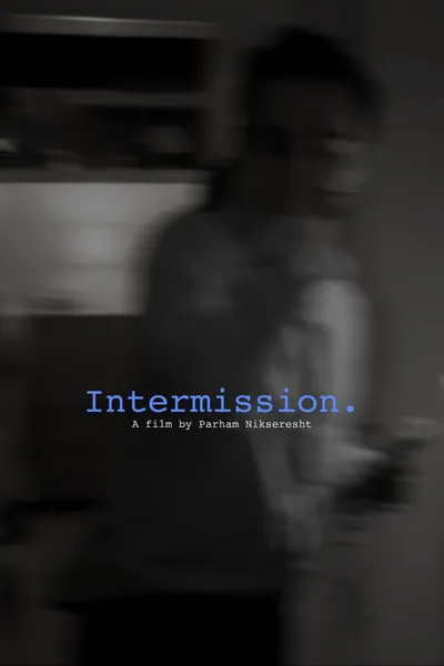 Intermission.