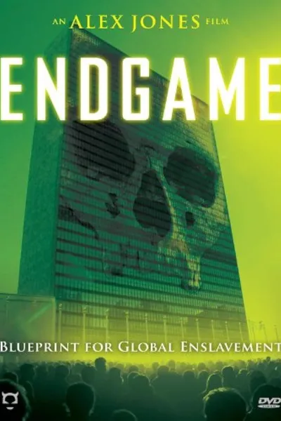 Endgame: Blueprint for Global Enslavement