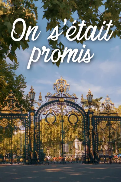 On s'était promis