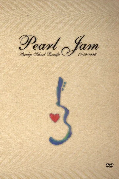 Pearl Jam: Bridge School Benefit 1996