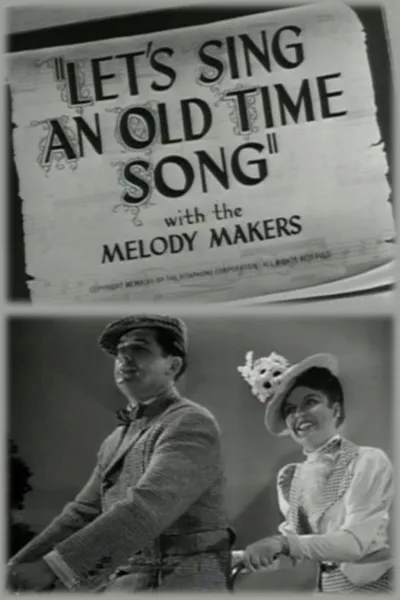 Let's Sing an Old Time Song