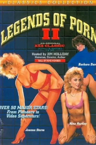 Legends of Porn II