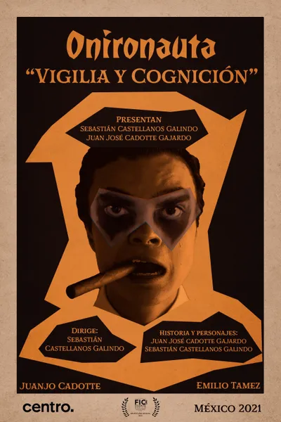 Oneironaut: Vigil and Cognition
