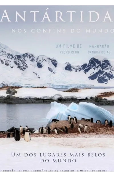 Antarctica: at the ends of the earth