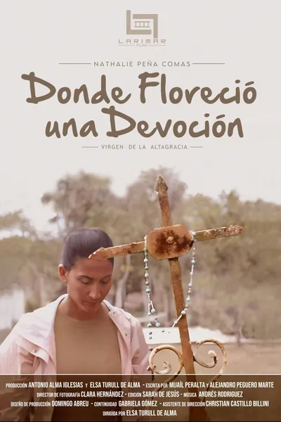 Donde Floreció una Devoción