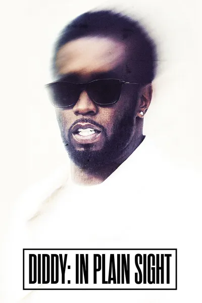 Diddy in Plain Sight: UNTOLD