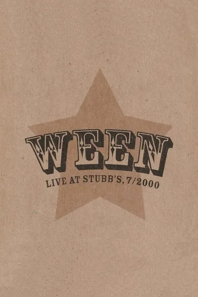 Ween: Live at Stubb's, 7/2000