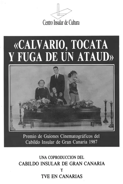 Calvario, tocata y fuga de un ataúd