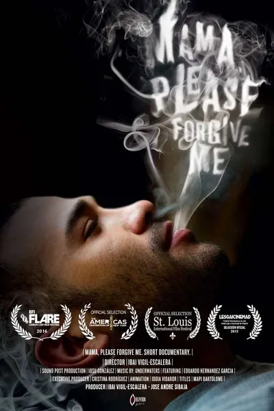 Mama, Please Forgive Me