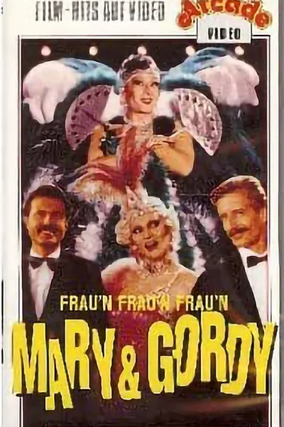 Mary & Gordy - Frau'n, Frau'n, Frau'n