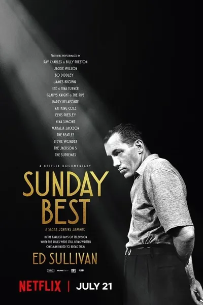 Sunday Best: The Untold Story of Ed Sullivan