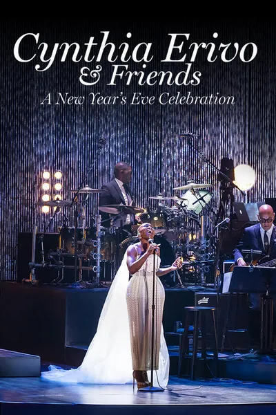 Cynthia Erivo & Friends: A New Year’s Eve Celebration