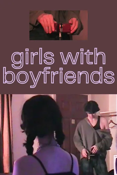 Girls With Boyfriends