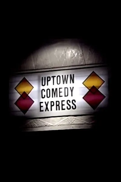 Uptown Comedy Express