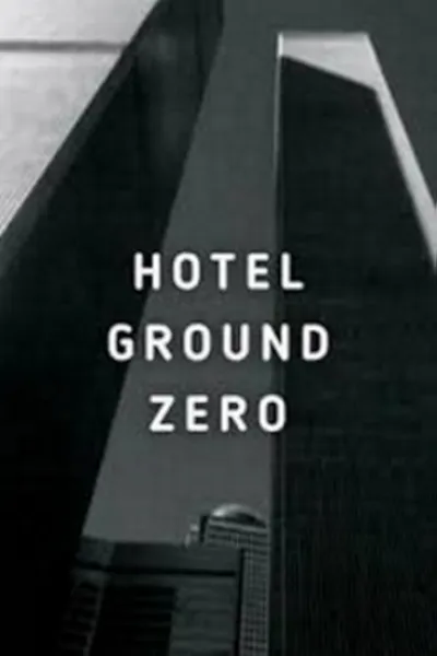 Hotel Ground Zero