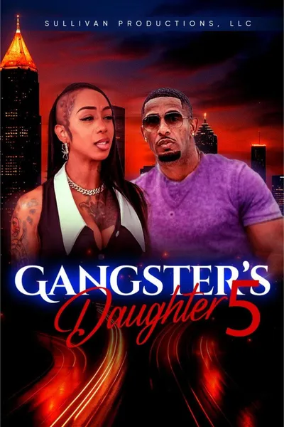 Gangster’s Daughter 5