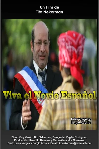 Viva el Novio Español