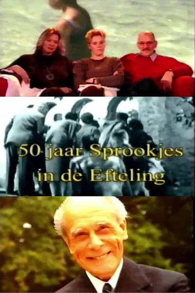 50 jaar Sprookjes in Kaatsheuvel