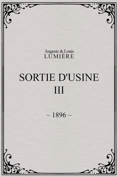 Sortie d'usine, [III]