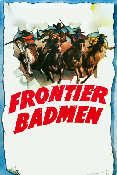 Frontier Badmen