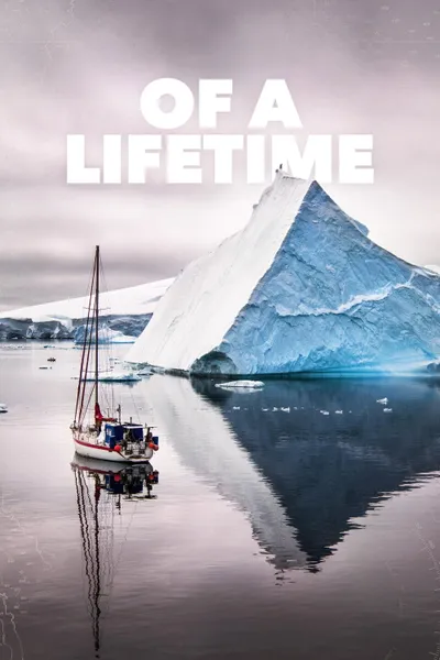 Of a Lifetime