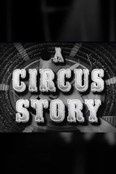 A Circus Story