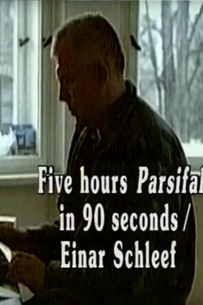 Five Hours Parsifal in 90 Seconds