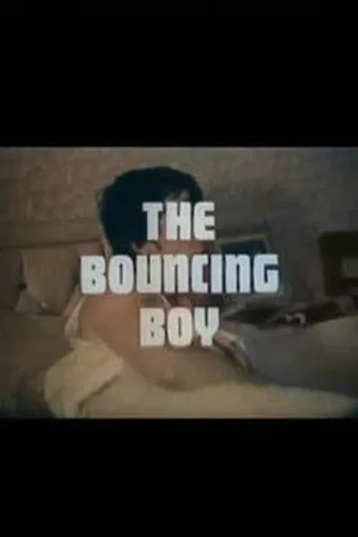The Bouncing Boy