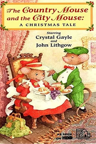 The Country Mouse & the City Mouse: A Christmas Tale