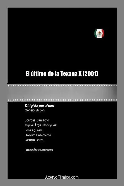 El último de la Texana X