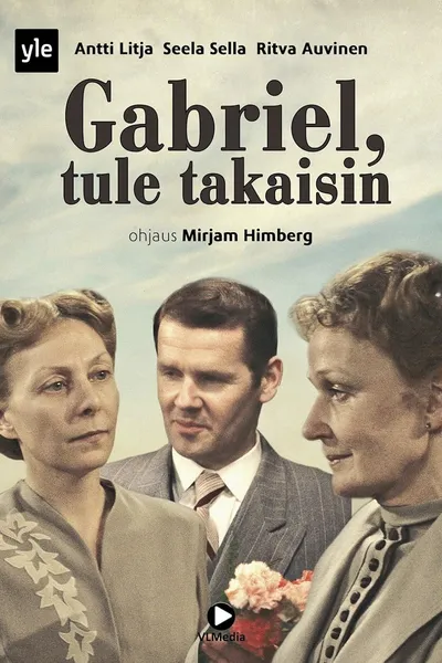 Gabriel,  tule takaisin