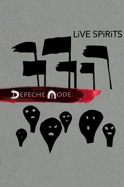 Depeche Mode: LiVE SPiRiTS