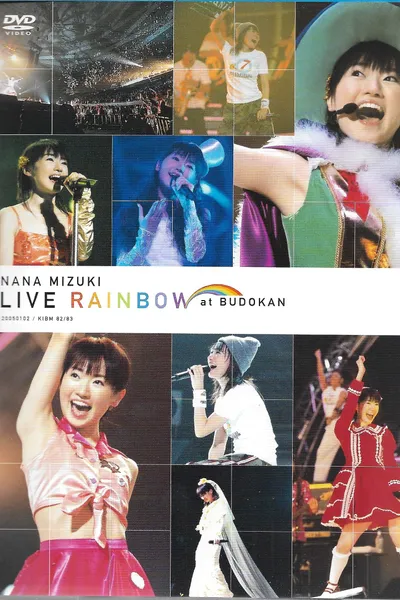 NANA MIZUKI LIVE RAINBOW at BUDOUKAN