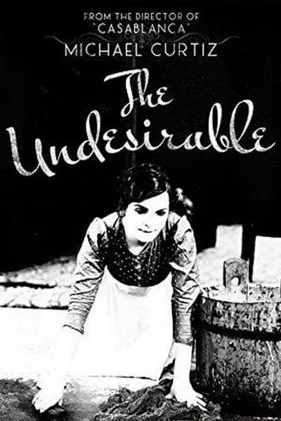 The Undesirable