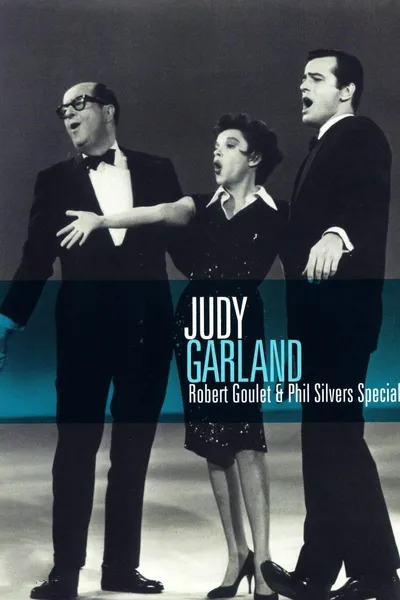 Judy Garland, Robert Goulet & Phil Silvers Special