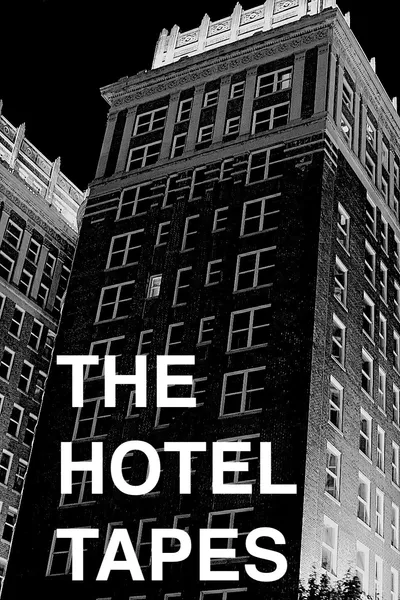 The Hotel Tapes