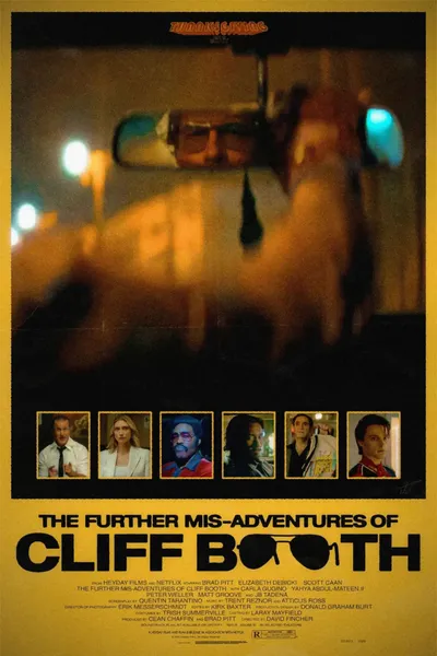 THE FURTHER MIS-ADVENTURES OF CLIFF BOOTH